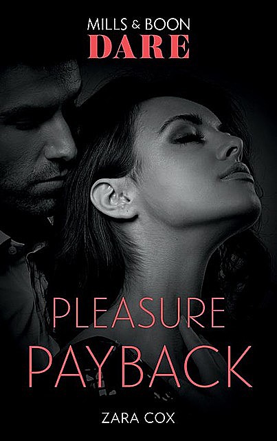 Pleasure Payback, Zara Cox