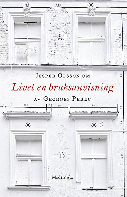 Om Livet en bruksanvisning av Georges Perec, Jesper Olsson