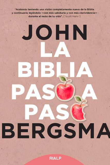 La Biblia paso a paso, John Bergsma