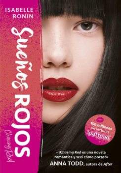 Sueños rojos (Chasing Red 1) (Spanish Edition), Isabelle Ronin