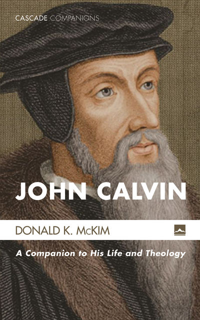 John Calvin, Donald K. McKim