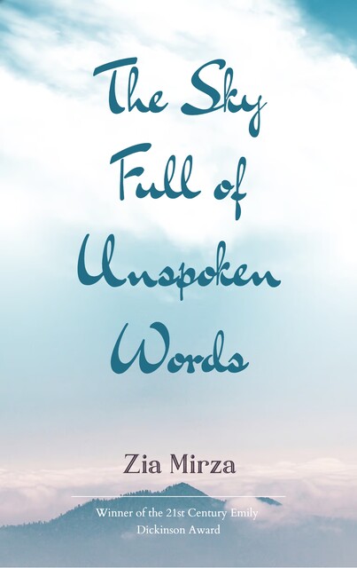 The Sky Full of Unspoken Words, Zia Mirza