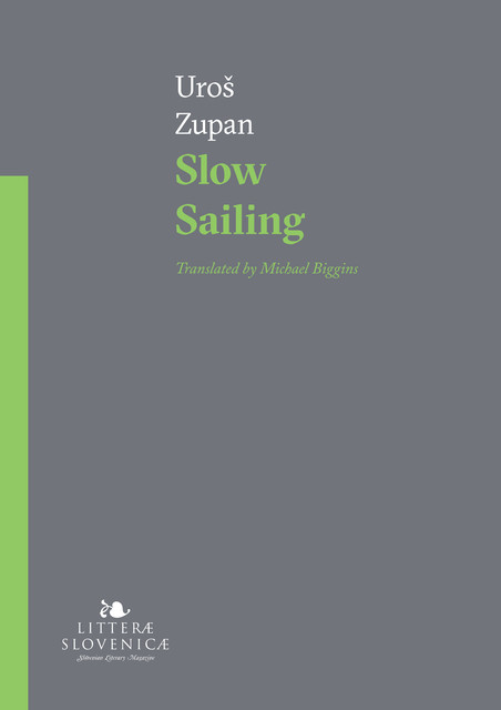 Slow Sailing, Uroš Zupan