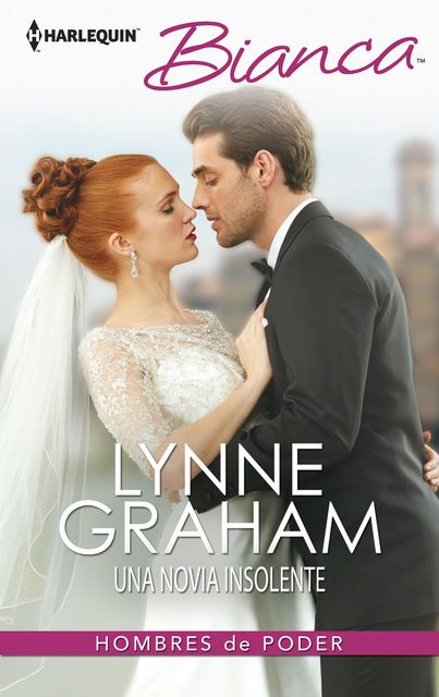 Una novia insolente, Lynne Graham
