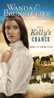 Kelly's Chance, Wanda E. Brunstetter