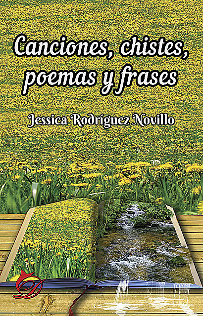 Canciones, chistes, poemas y frases, Jessica Rodríguez Novillo