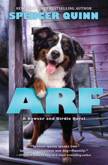 Arf, Spencer Quinn