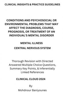 Conditions and Psychosocial or Environmental Problems That May Affect the Diagnosis, Course, Prognosis, or Treatment of an Individual's Mental Disorder, Mohdnour Baniyounes