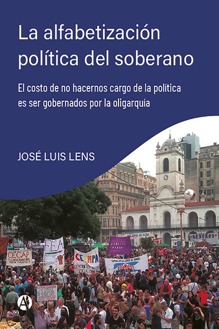 La alfabetización política del soberano, José Luis Lens