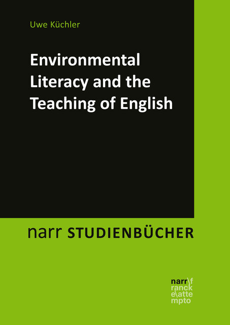 Environmental Literacy and the Teaching of English, Uwe Küchler