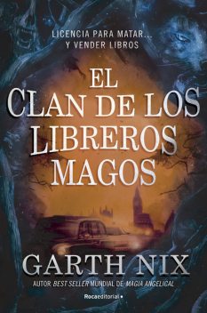 El clan de los libreros magos, Garth Nix