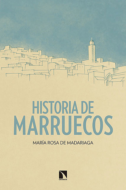 Historia de Marruecos, María Rosa de Madariaga