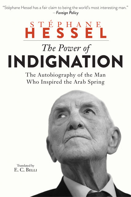 The Power of Indignation, Stéphane Hessel