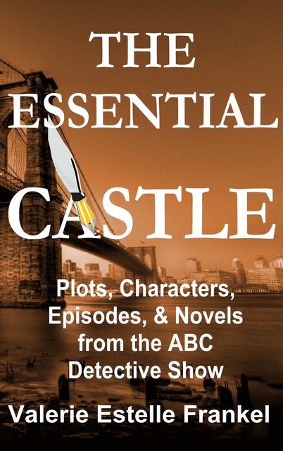 The Essential Castle, Valerie Estelle Frankel