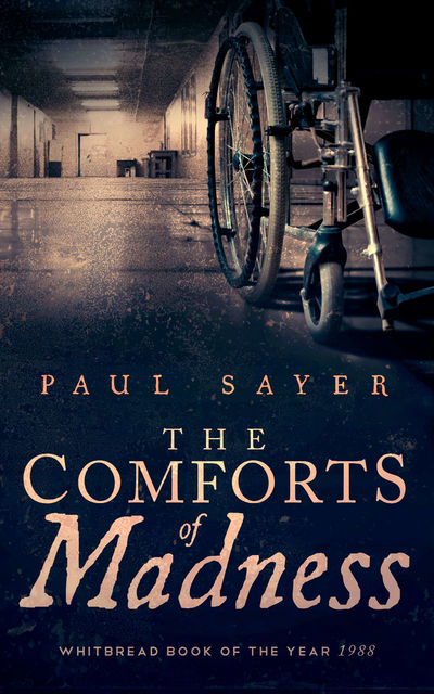 The Comforts of Madness, Paul Sayer