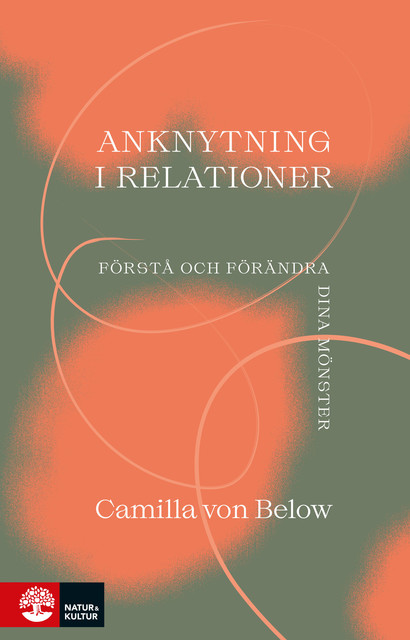 Anknytning i relationer, Camilla von Below
