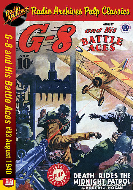 G-8 and His Battle Aces #83 August 1940, Robert J.Hogan