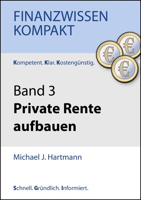 Private Rente aufbauen, Michael Hartmann