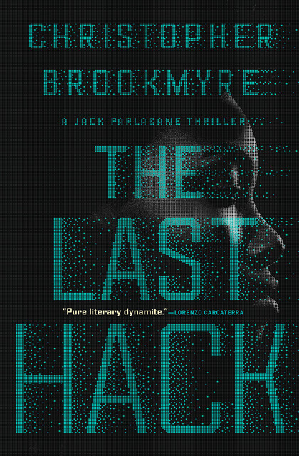 The Last Hack, Christopher Brookmyre