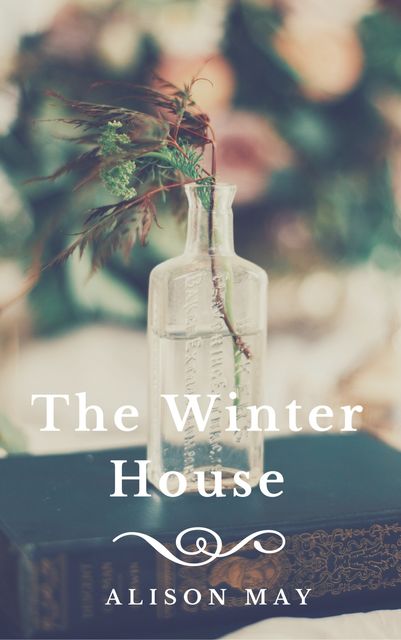 The Winter House, Alison May