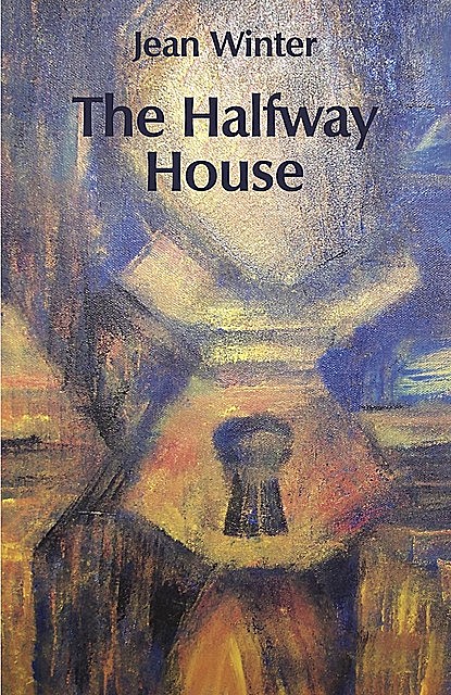 The Halfway House, Jean Winter