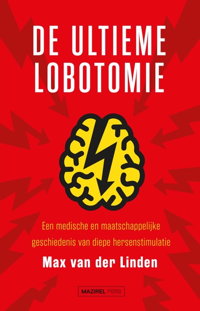 De ultieme lobotomie, Max van der Linden