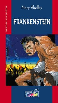 Frankenstein sau noul Prometeu, Mary Shelley