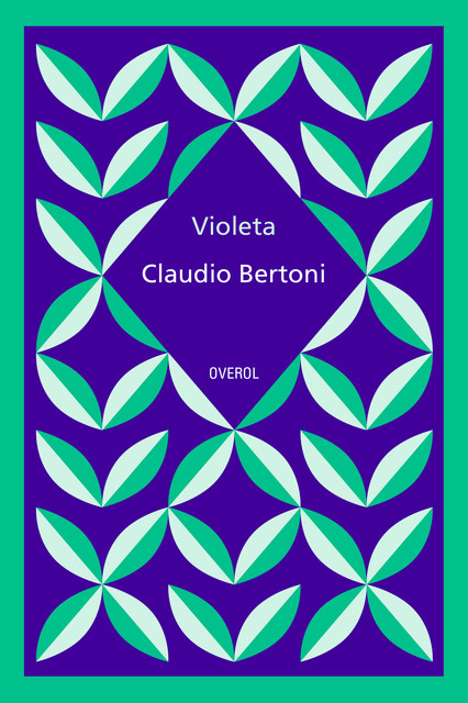Violeta, Claudio Bertoni