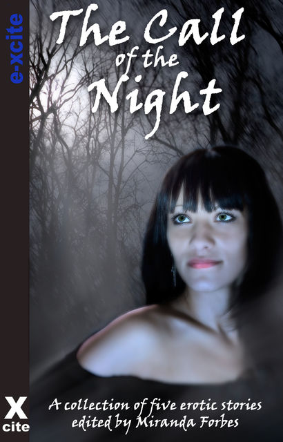 The Call of the Night, Michael Bracken, Giselle Renarde, Tabitha Rayne, Maggie Morton, Slave Nano