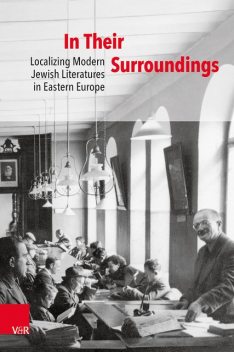 In Their Surroundings, Yfaat Weiss, Natasha Gordinsky, Efrat Gal-Ed, Sabine Koller