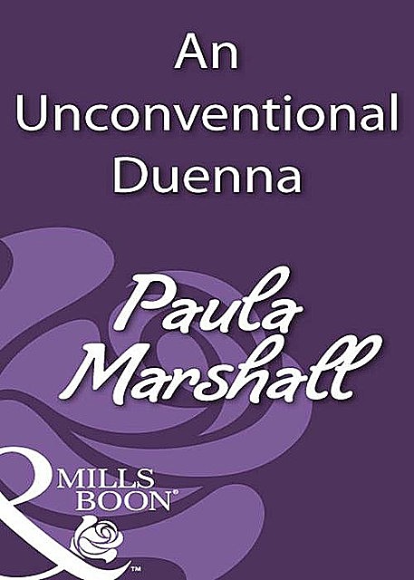 An Unconventional Duenna, Paula Marshall