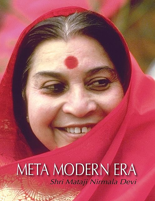 Meta Modern Era, Shri Mataji Nirmala Devi
