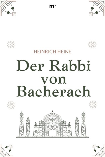 Der Rabbi von Bacherach, Heinrich Heine