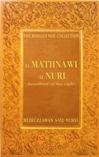 Al Mathnawi Al Nuri, Bediuzzaman Said Nursi