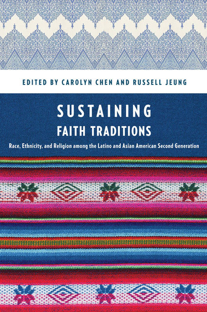 Sustaining Faith Traditions, Carolyn Chen