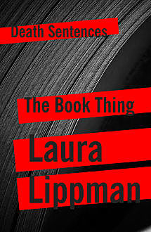 The Book Thing, Laura Lippman