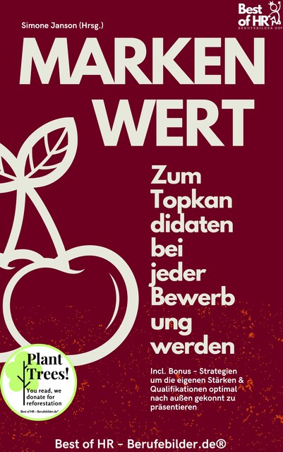 Markenwert – Zum Topkandidaten bei jeder Bewerbung werden, Simone Janson