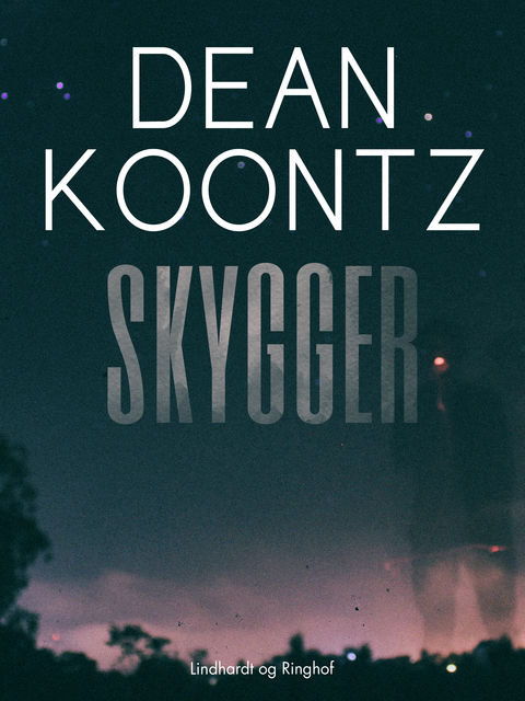 Skygger, Dean Koontz