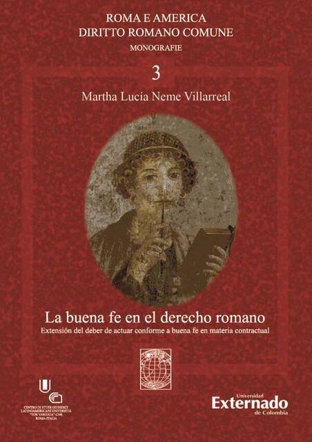 La buena fe en el derecho romano, Martha Lucía Neme Villarreal