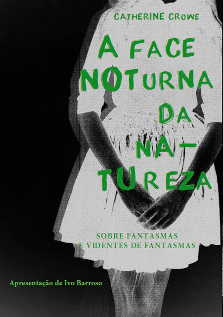 A Face noturna da natureza, Catherine Crowe