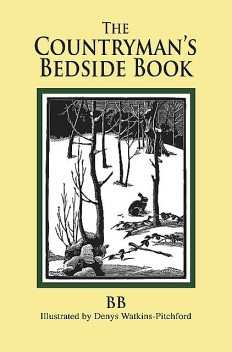 The Countryman's Bedside Book, BB