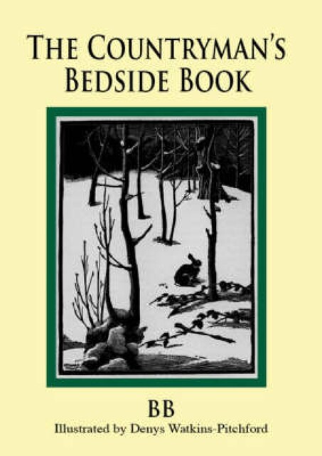 The Countryman's Bedside Book, BB