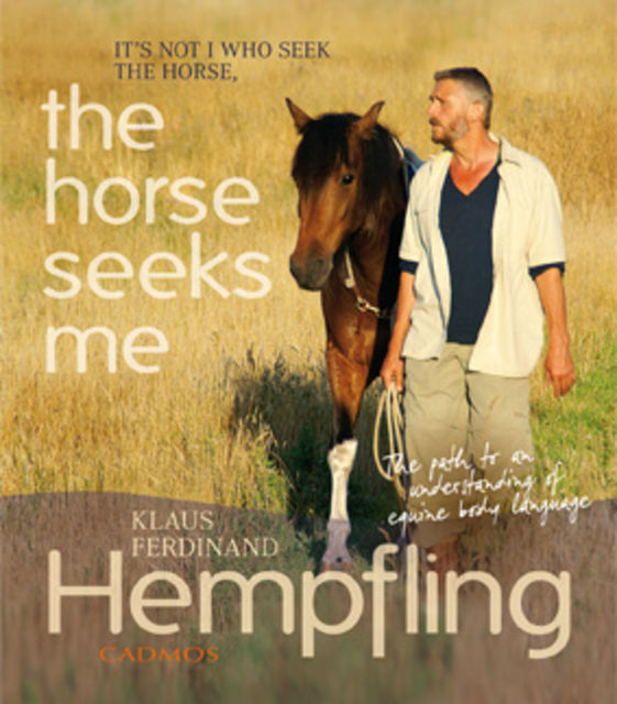 The Horse Seeks Me, Klaus Ferdinand Hempfling