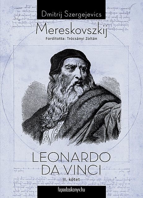 Leonardo Da Vinci II. kötet, Dimitrij Szergejevics Mereskovszkij