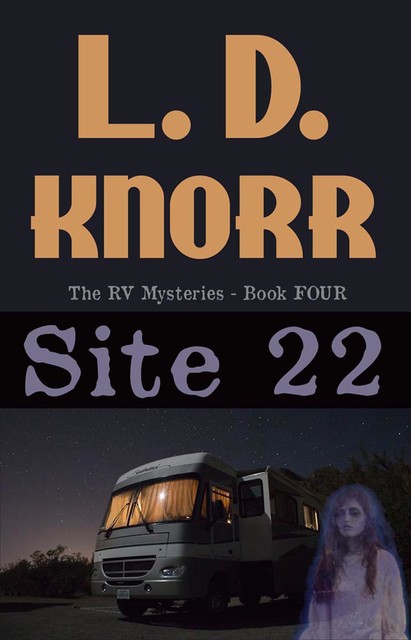 Site 22, L.D. Knorr