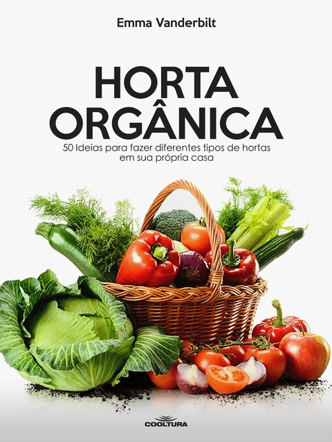 Horta Orgânica, Emma Vanderbilt