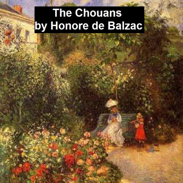 The Chouans, Honoré de Balzac