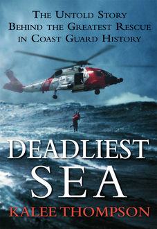 Deadliest Sea, Kalee Thompson