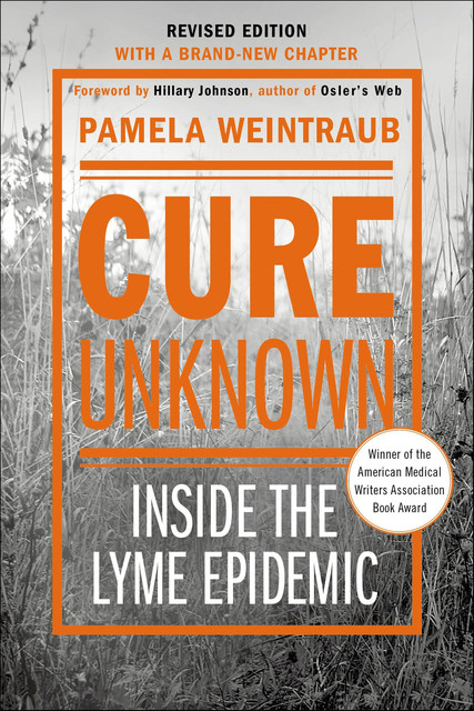 Cure Unknown, Pamela Weintraub