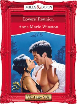 Lovers' Reunion, Anne Marie Winston
